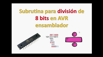 División de 8 bits en ensamblador para microcontroladores AVR.