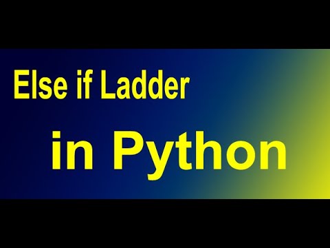 Else if ladder in python , How to write a program for else ladder in ...