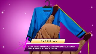 Cara Mengukur Baju Sampel atau Contoh Milik Customer untuk Menjahit Baju Gamis