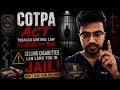 1 Cigarette = Legal Trouble? COTPA Act Explained