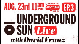 Underground Sun Live | Ep.3 | Coffee Buzz, Yellow Brick Roads, And Mastering Vinyl