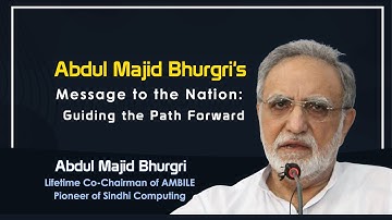 Exclusive Message by Abdul Majid Bhurgri – Lifetime Co-chairman of the Institute