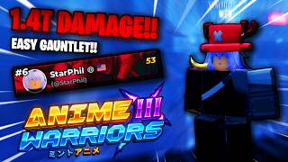 The ULTIMATE Gauntlet Guide!! (Secret Leaderboard Tech) | Anime Warriors 3!!