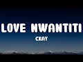 CKay - Love Nwantiti (Acoustic Version) (Lyrics)