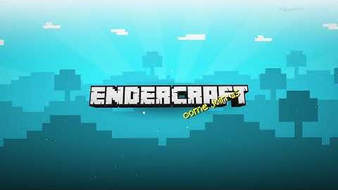 endercraft intro