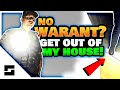 No Warrant, Not Detained - Can You Shut The Door?
