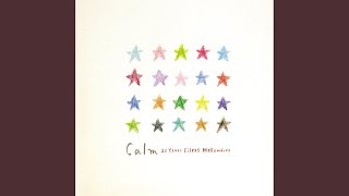 Calm - Sunday Sun (feat. 中納良恵)限定300枚プレス Calm - Sunday Sun (feat. 中納良恵)限定300枚プレス Calm