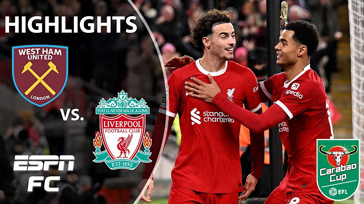 🚨 ONTO THE SEMIS 🚨 West Ham vs. Liverpool | Carabao Cup Highlights | ESPN FC