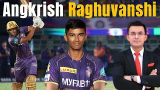 Who is Angkrish Raghuvanshi? IPL 2024 का Youngest player जिसने debut में 54(27) बनाए| DC vs KKR।
