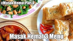 Masak hemat 3 menu (Part 4) - Resep masakan rumahan murah meriah - Durasi: 6.14. 