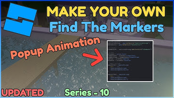 How to Make a Find the Marker Game in Roblox Studio | Part 10 | Popup Animation