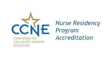 Nurse Residency Programs - CCNE Accreditation
