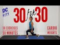 NO REPEAT HIIT FULL BODY / 30 FOR 30 Workout / CARDIO &amp; STRENGTH🔥