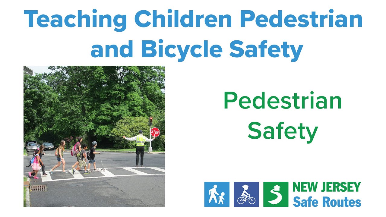 Pedestrian Safety  Children's Safety Network