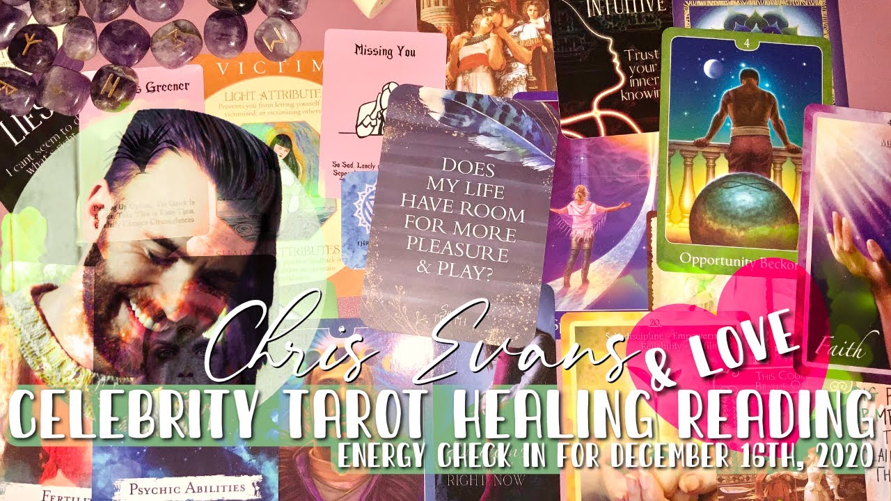 Chris Evans Celebrity Tarot Healing And Love Reading Check-In for
