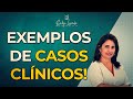 Exemplos de casos clínicos!