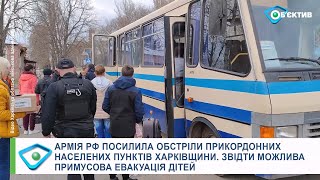 Вже цього тижня на Харківщині знову можуть оголосити примусову евакуацію