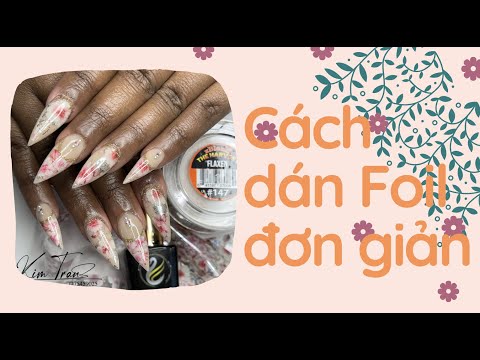 Cách Dán Foil