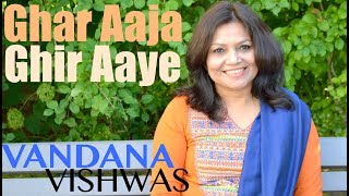 Lata Mangeshkar | R.D. Burman - Ghar Aaja Ghir Aaye (Vandana Vishwas Cover)