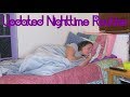 Updated Night-time Routine 2019