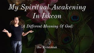 My Spiritual Awakening In Iskcon | Iskcon Temple Juhu, Mumbai
