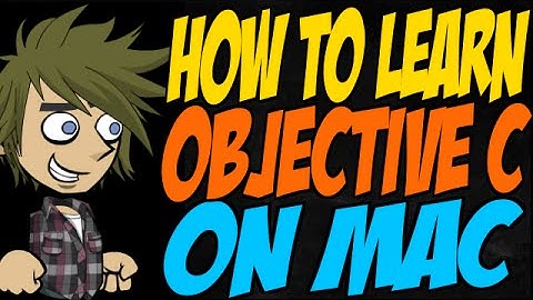 How to Learn Objective C on Mac
