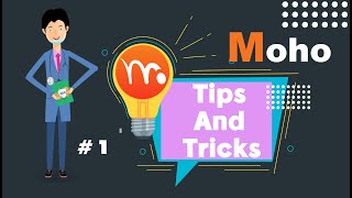 Moho Tips And Tricks   1