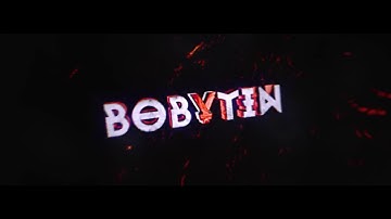Bobytin Intro