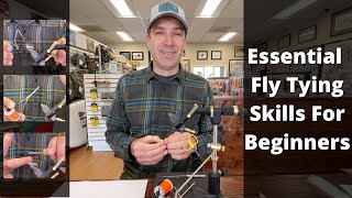 Essential Fly Tying Skills For Beginners - Whip Finish, Half Hitch, Proper Hook Placement & More!