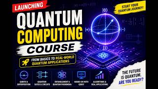 Launching Quantum Computing course