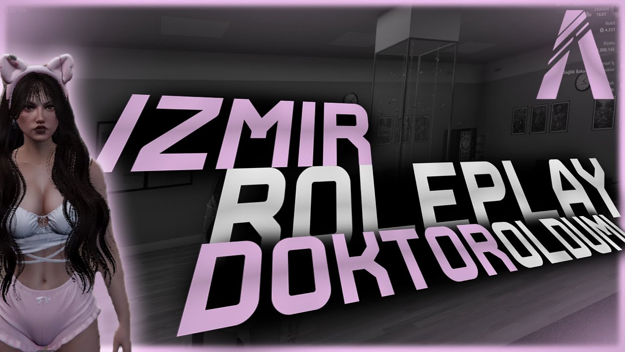 İZMİR ROLEPLAY | Doktor Oldum! #fivem