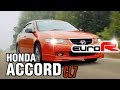 Honda ACCORD Euro-R CL7, Реально ПРАВИЛЬНЫЙ Аккорд, а не как у Воротникова, 2002-2008