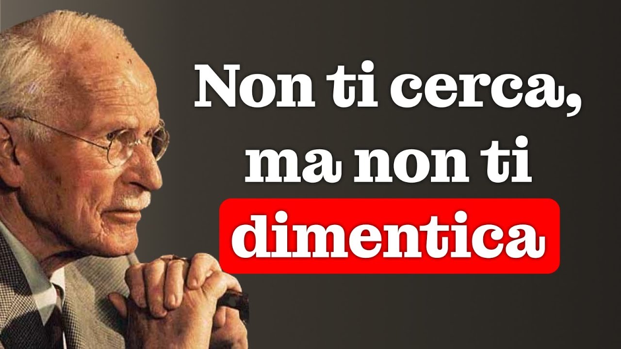Ti pensa, ma non ti cerca... PERCHÉ? La verità ti SORPRENDERÀ – CARL JUNG