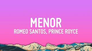 Romeo Santos & Prince Royce & Dalvin La Melodía - Menor (Letra/Lyrics)