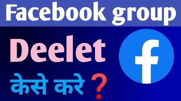 how to delete facebook group || facebook group delete kaise kare