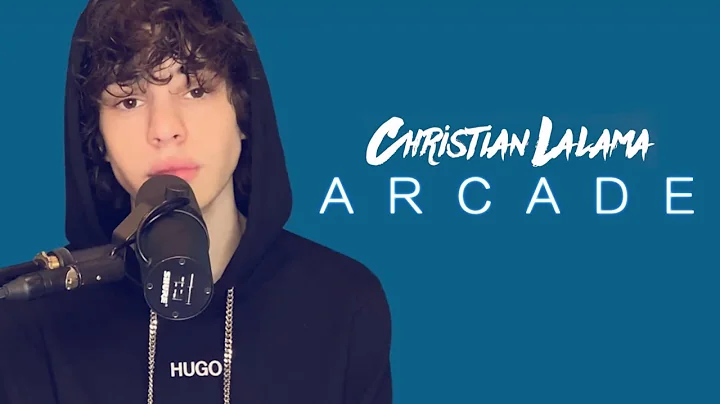 Arcade - Duncan Laurence (Christian Lalama Cover)