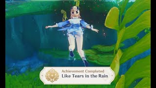 Genshin Impact 4.0 Achievement - Like Tears in the Rain