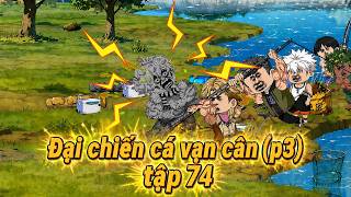 Tp 74 p3  Cu C Vn Cn  Nhi La C Vietsub
