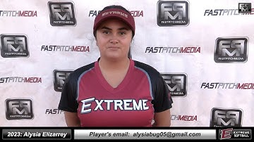 2023 Alysia Elizarrey 3.5 GPA Pitcher Softball Skills Video - Extreme Fastpitch