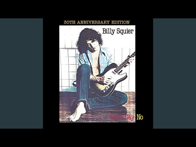 Billy Squier - You Know What I Like