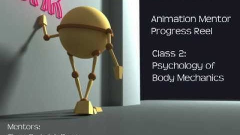 Animation Mentor - Class 2 Progress Reel