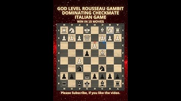 God Level | Rousseau Gambit | Checkmate | Italian Game | Chess Openings | Chess Tricks #chess