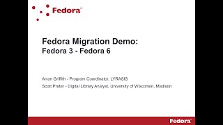 Fedora Migration Demo