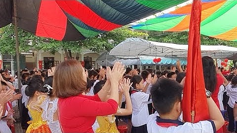 Lễ khai giảng 2022 -2023 Trường Tiểu hoch Kiền Bái