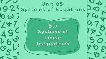 Lesson 5.7: Systems of Linear Inequalities - Algebra 1