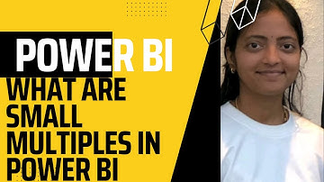 Small multiples in Power BI