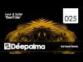 Loui & Scibi - Don't Lie (Hot Sand Remix)