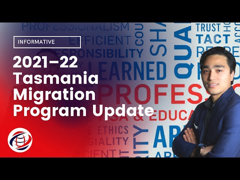 2021–22 Tasmania Migration Program Update