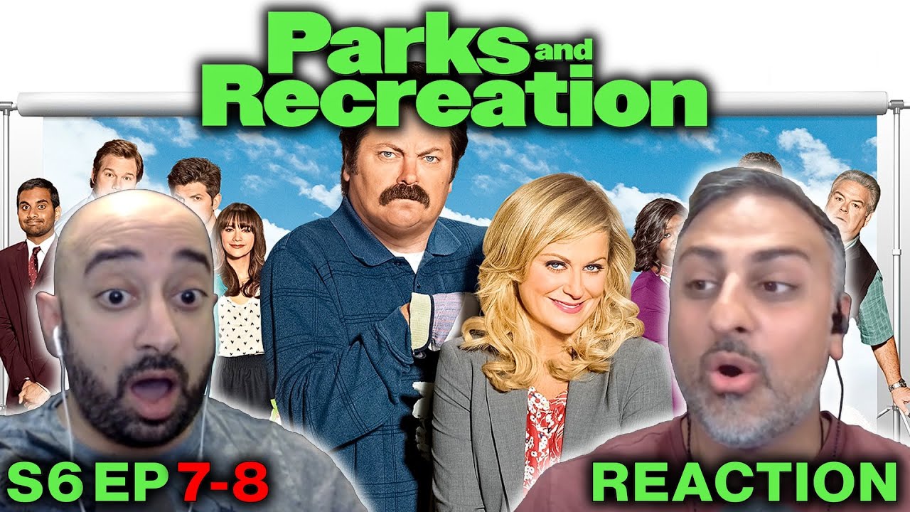 Parks and Recreation - S6 Ep 7-8 - REACTION - First Time Watching
