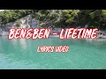 Lifetime - Ben&amp;Ben Lyrics Video